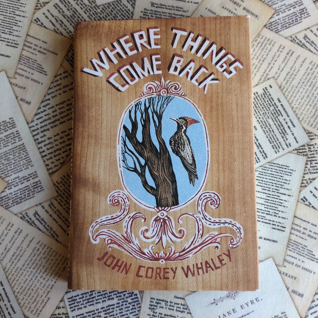 Where Things Come Back (First Edition)