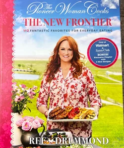 The New Frontier Pioneer Woman Cooks cookbook