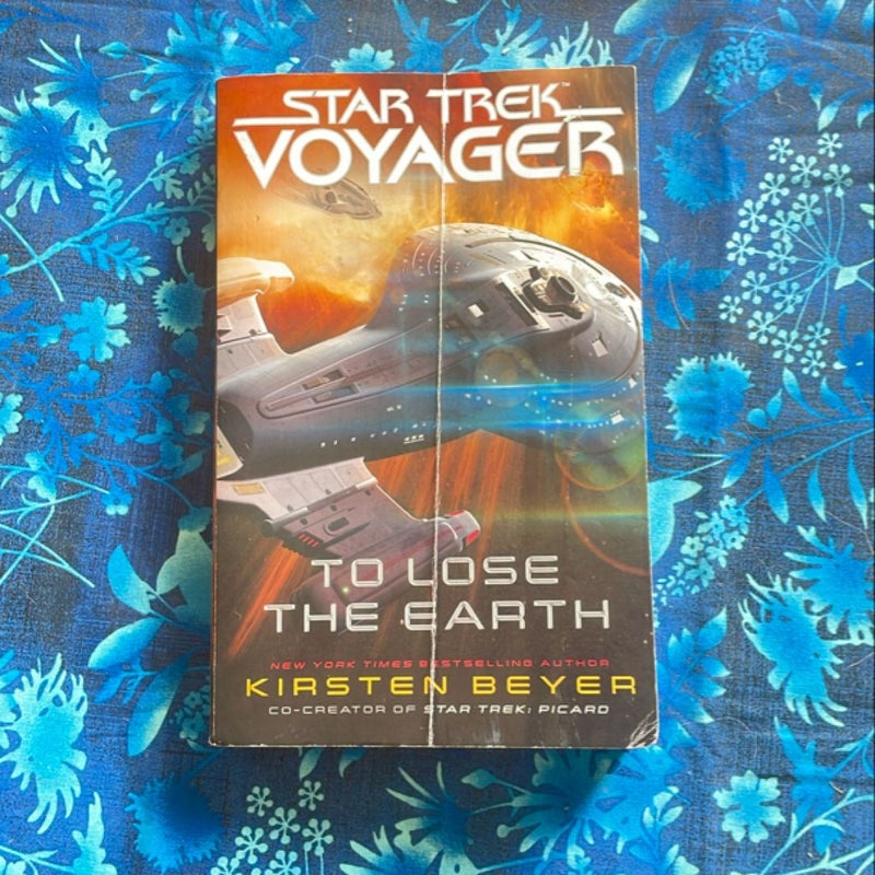 Star Trek Voyager: To Lose the Earth