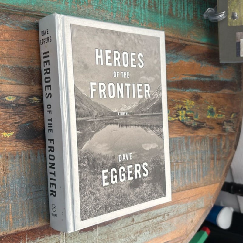 Heroes of the Frontier