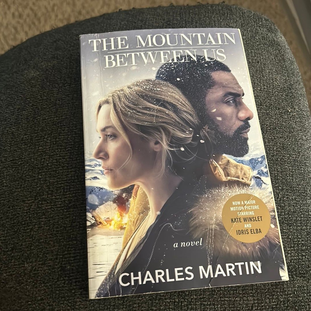 The Mountain Between Us (Movie Tie-In)