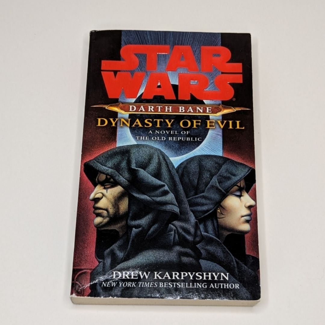 Dynasty of Evil: Star Wars Legends (Darth Bane)