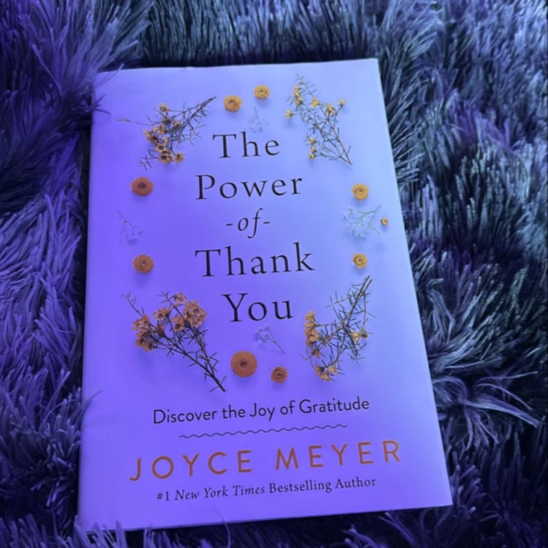 The Power of Thank You