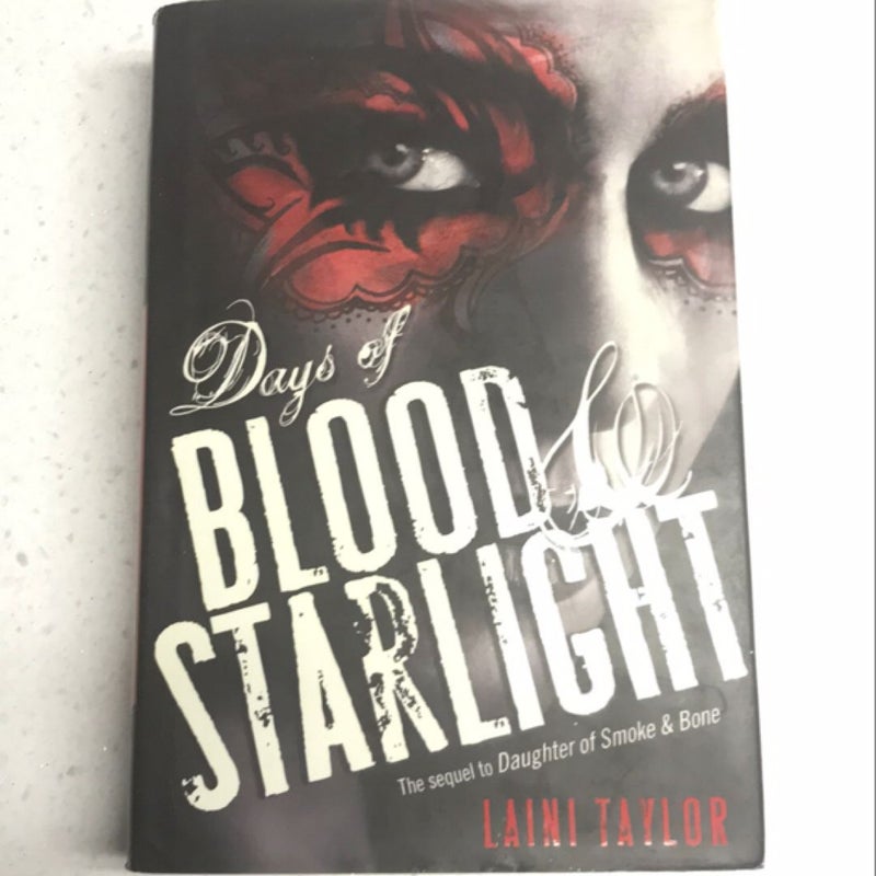 Days of Blood and Starlight