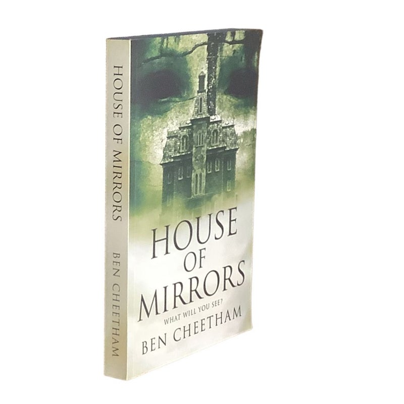 House of Mirrors