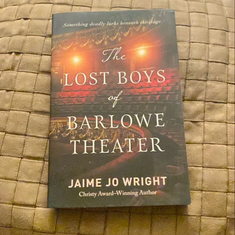 The Lost Boys of Barlowe Theater