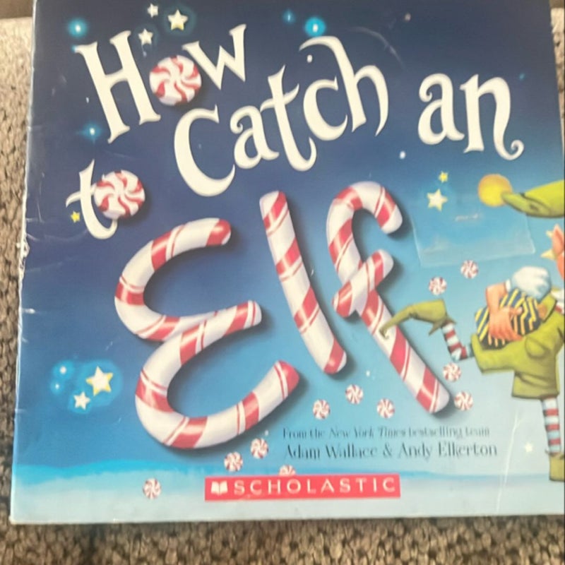 How to catch an Elf 