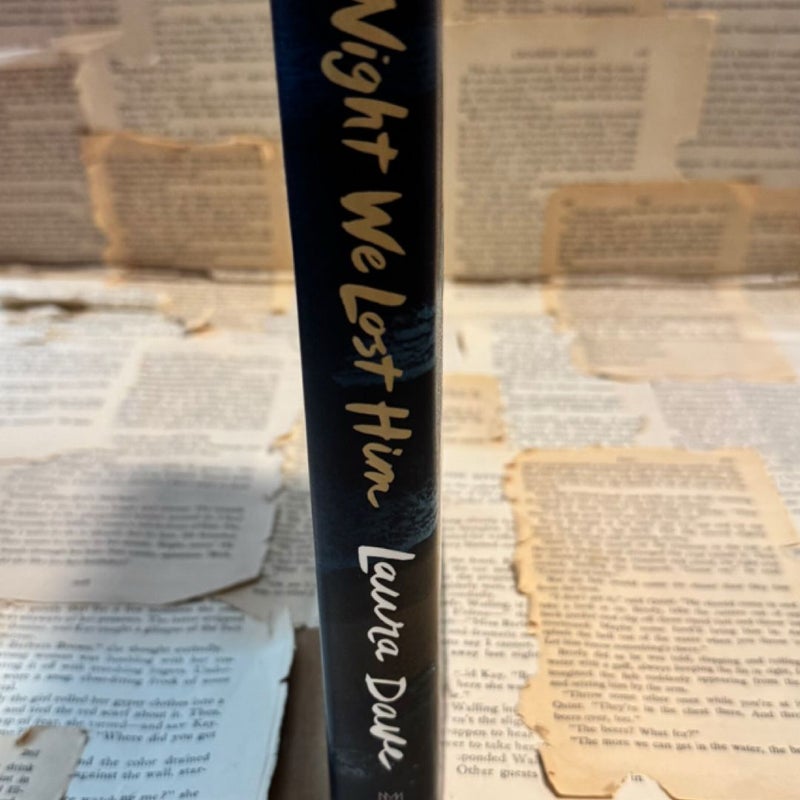 The Night We Lost Him - SIGNED