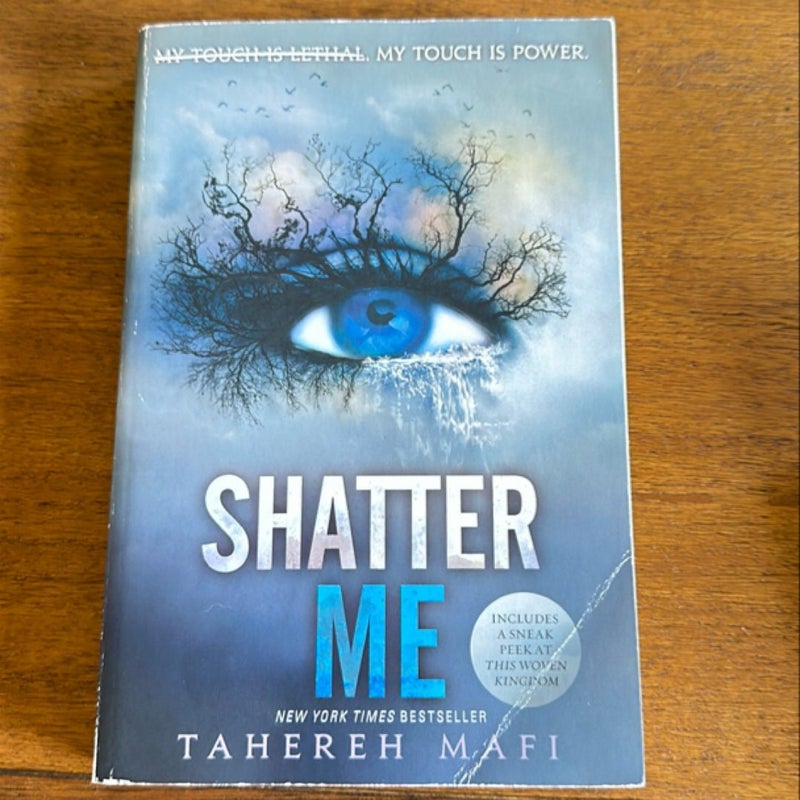 Shatter Me