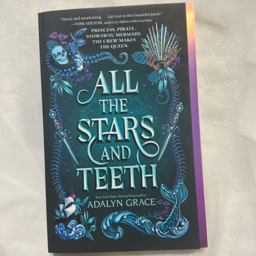 All the Stars and Teeth