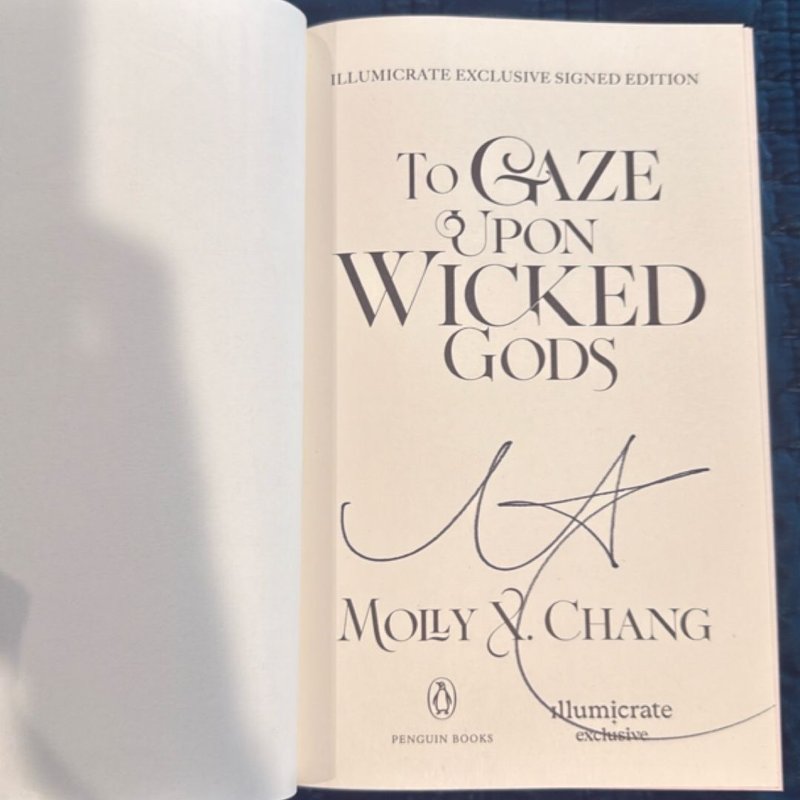 To Gaze Upon Wicked Gods