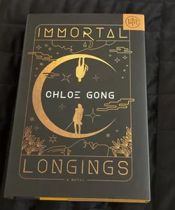 Immortal Longings - Book of the Month Edition 