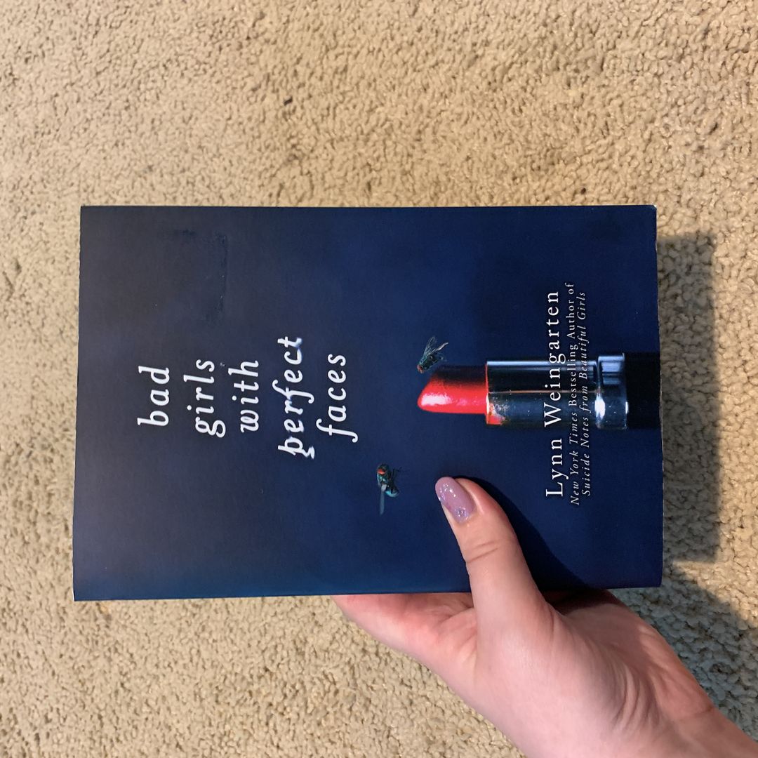 Bad Girls with Perfect Faces