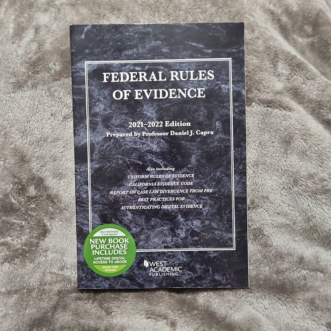 Federal Rules Of Evidence, With Faigman Evidence Map, 2021-2022 Edition ...