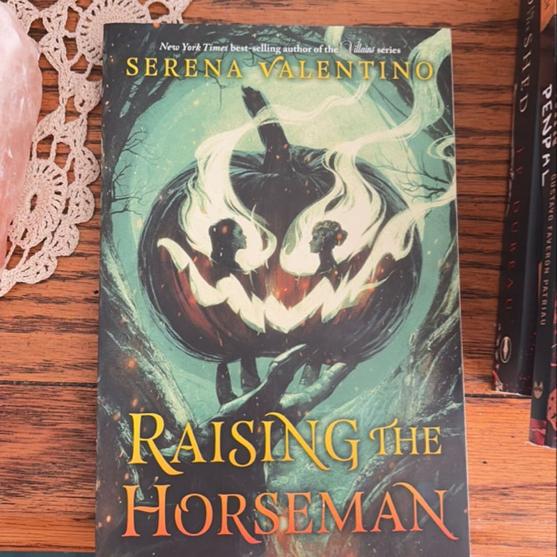 Raising the Horseman