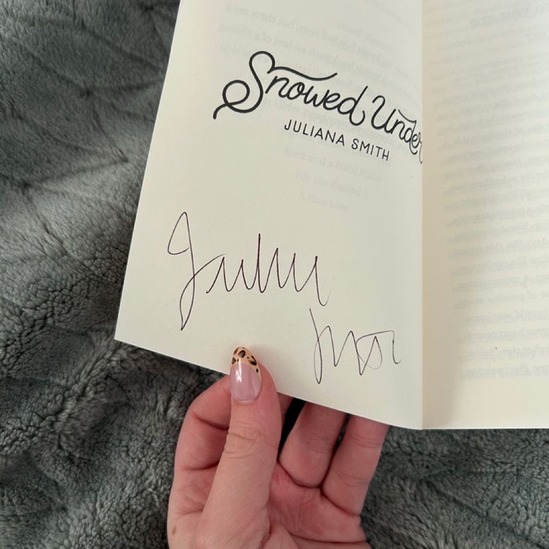 Snowed Under SIGNED EXCLUSIVE EDITION