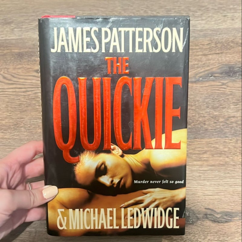 The Quickie