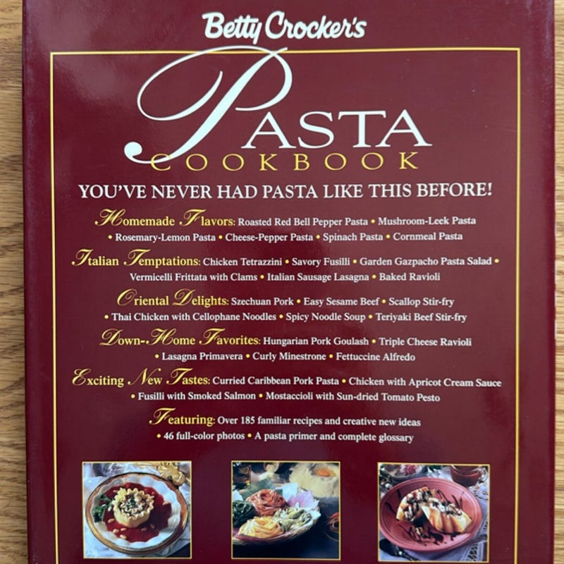 Betty Crocker's Complete Pasta Cookbook