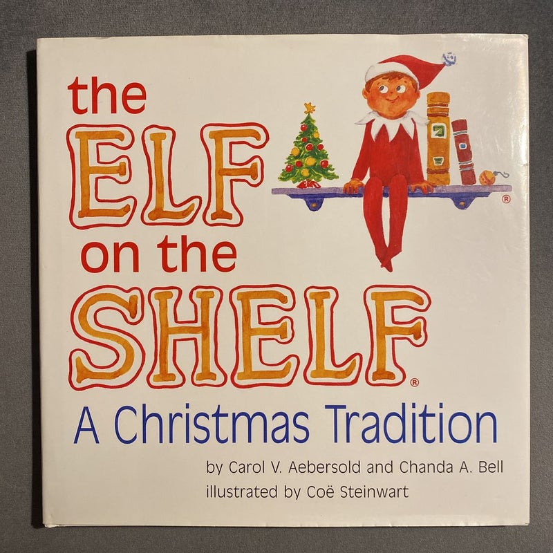 The Elf on the Shelf - a Christmas Tradition