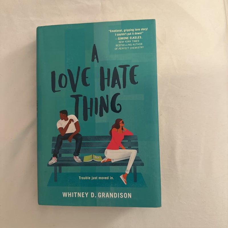 A Love Hate Thing