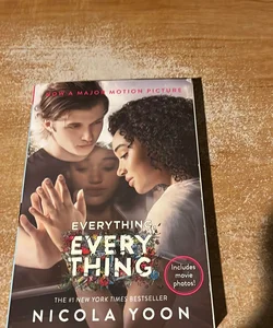 Everything, Everything Movie Tie-In Edition