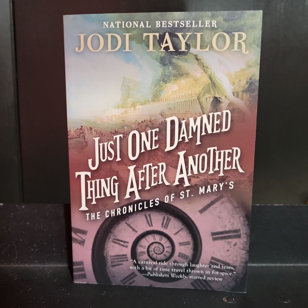 Just One Damned Thing after Another by Jodi Taylor, Paperback