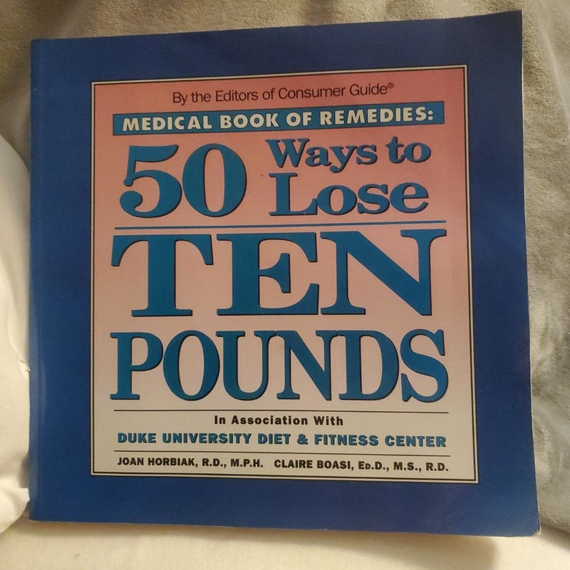 50 Ways to Lose Ten Pounds