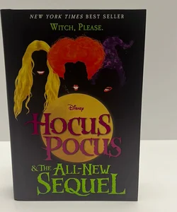 Disney’s Hocus Pocus and the All-New Sequel (1st Edition) 
