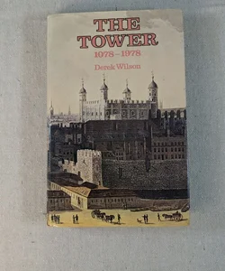 The Tower, 1078-1978