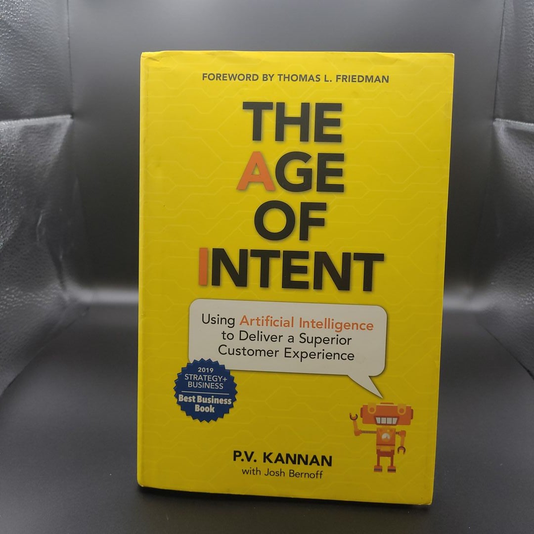 The Age of Intent