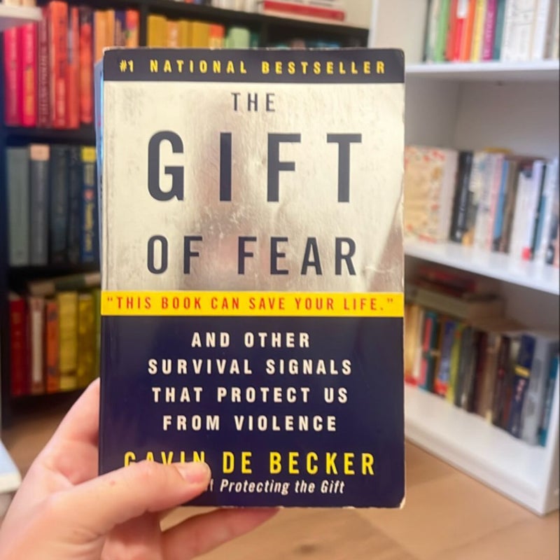 The Gift of Fear