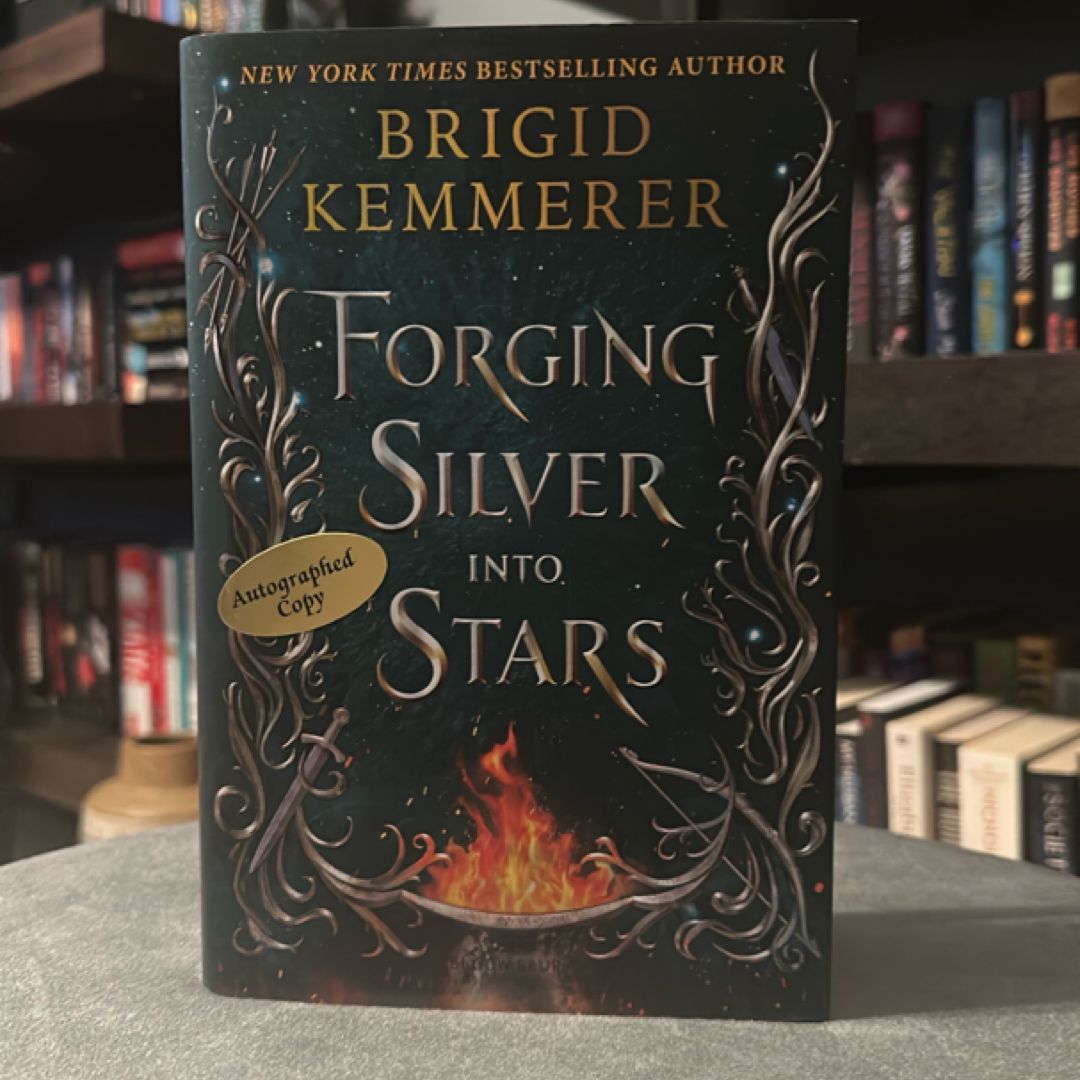 Forging Silver into Stars AUTOGRAPHED