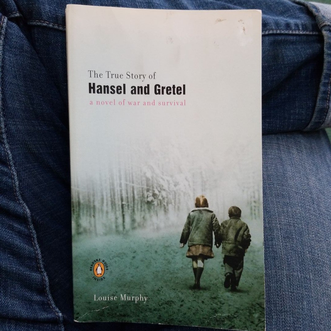 The True Story of Hansel and Gretel