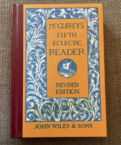 McGuffey's Fifth Eclectic Reader