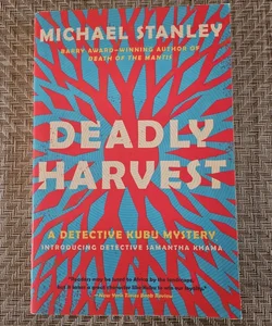 Deadly Harvest