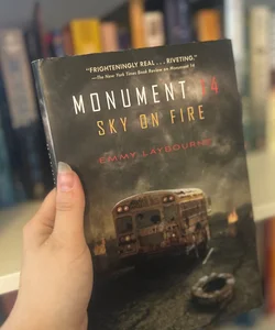 Monument 14: Sky on Fire