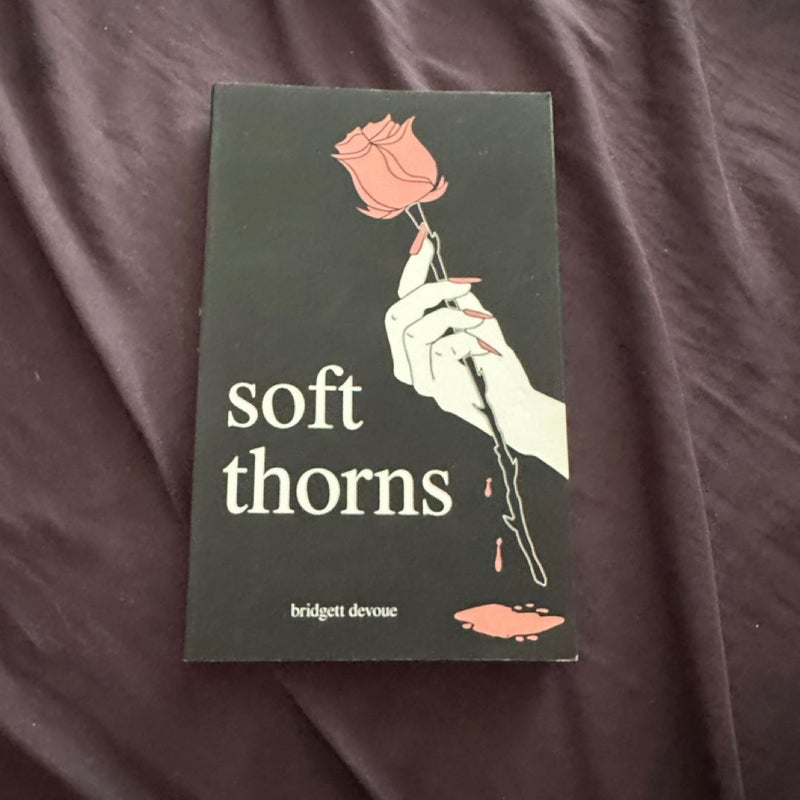 Soft Thorns