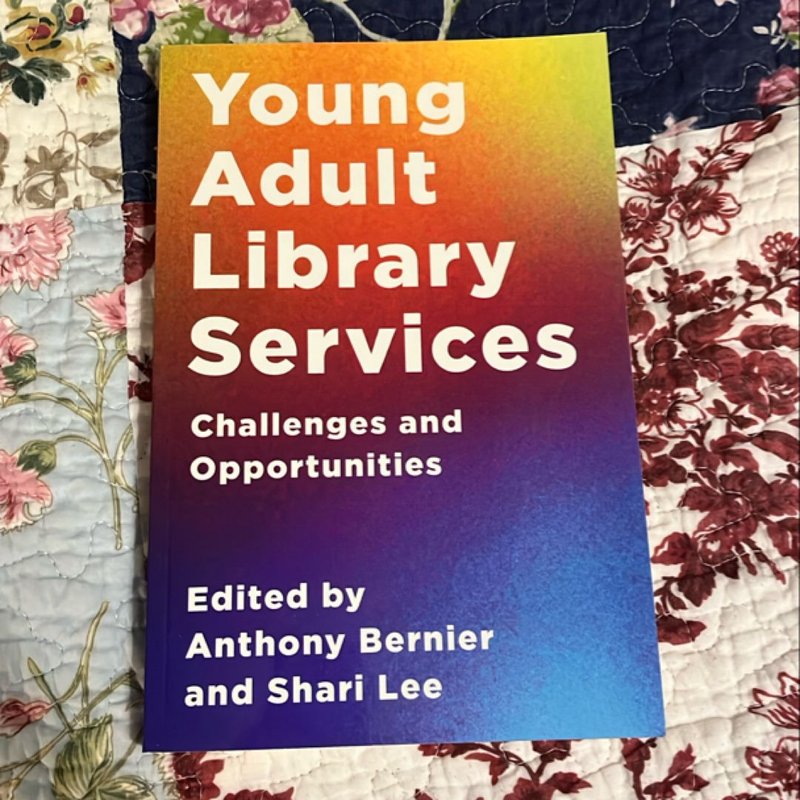 Young Adult Library Services by Anthony Bernier, Paperback | Pangobooks