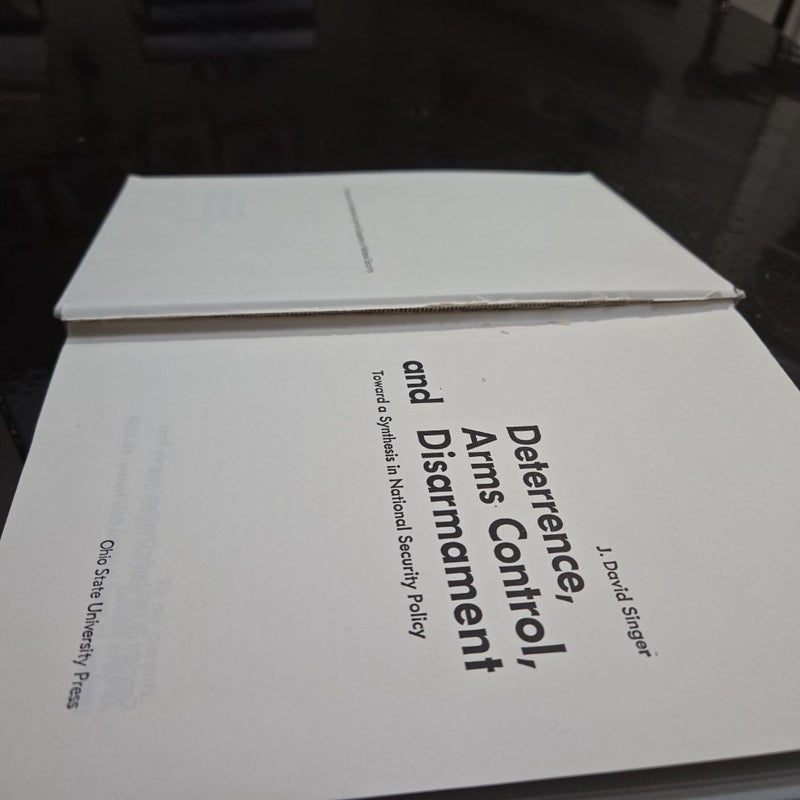 Deterrence, Arms Control, and Disarmament