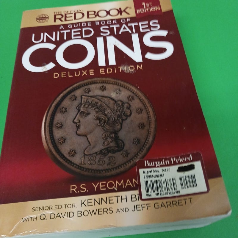 A Guide Book of United States Coins Deluxe Edition