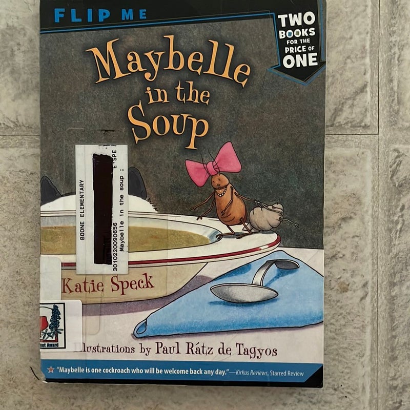 Maybelle in the Soup / Maybelle Goes to Tea