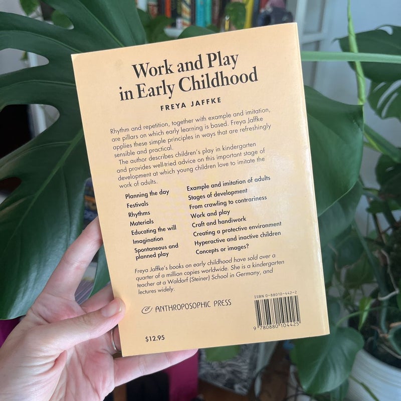 Work and Play in Early Childhood