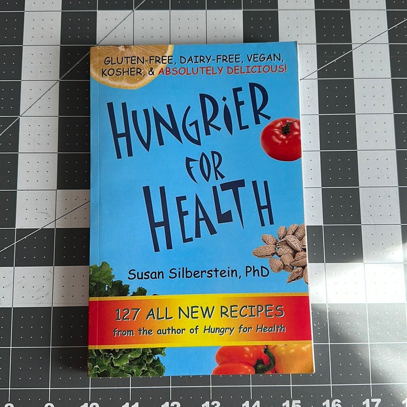 Hungrier for Health