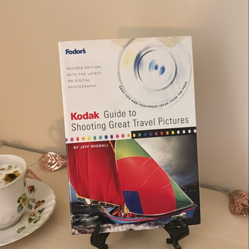 Kodak Guide to Shooting Great Travel Pictures