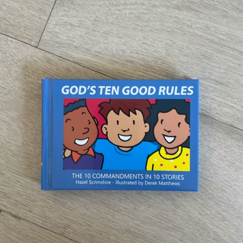 God’s Ten Good Rules