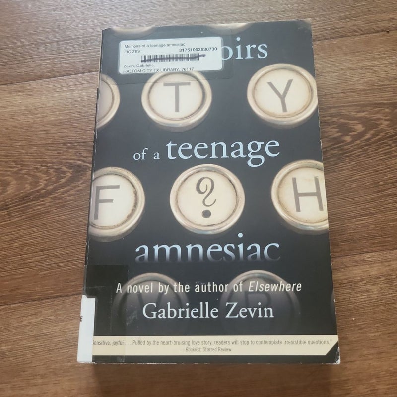 Memoirs of a Teenage Amnesiac