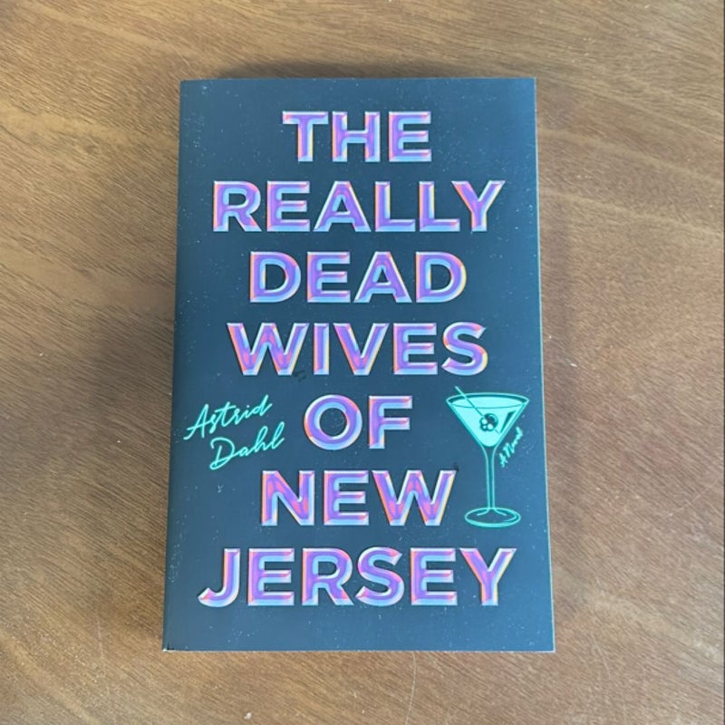 The Really Dead Wives of New Jersey