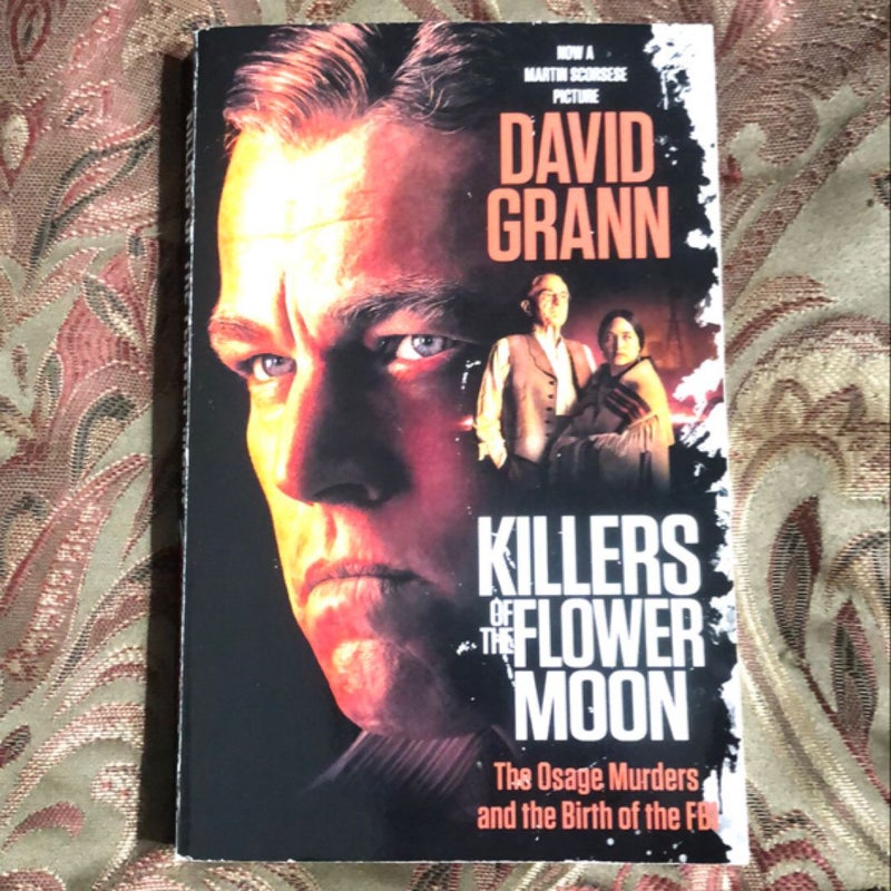 Killers of the Flower Moon (Movie Tie-In Edition)