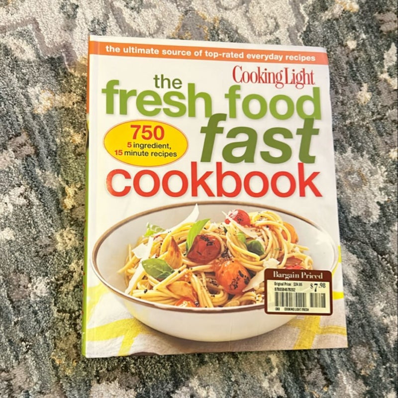 Fresh Food Fast Cookbook