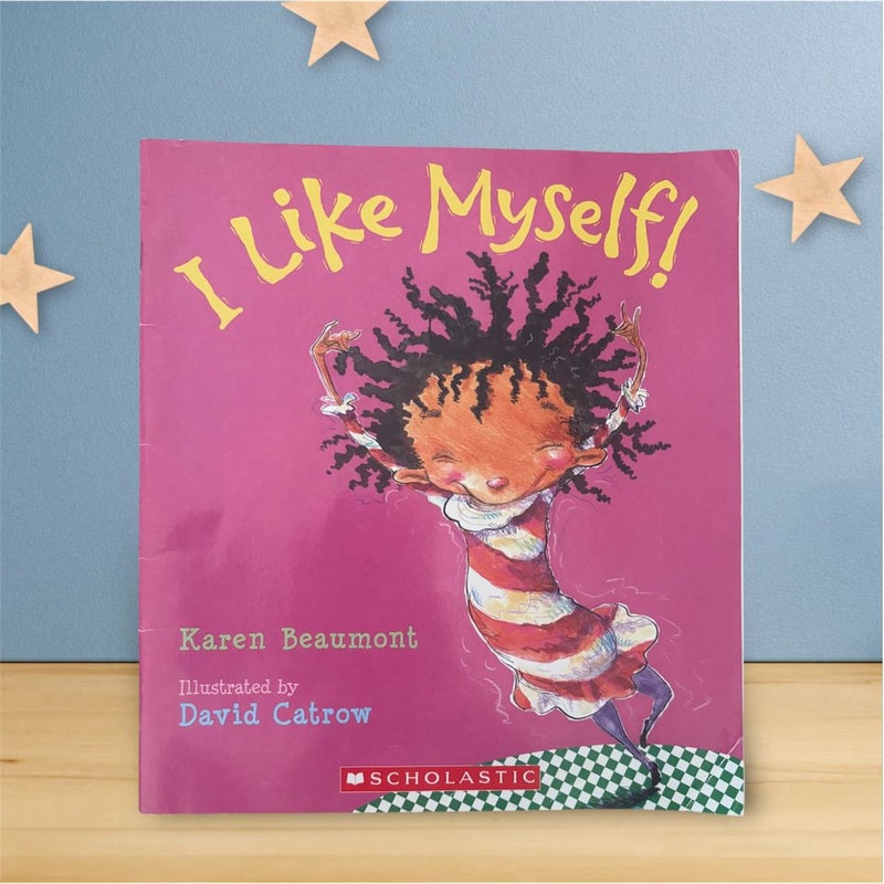I Like Myself